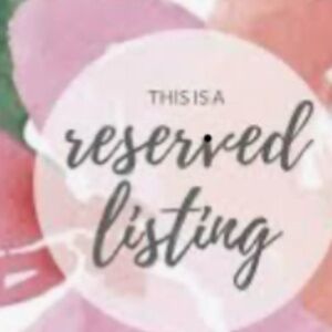 Reserved * do not buy*